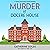 Murder at Docere House: A 1...
