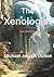 The Xenologist: The Illustr...