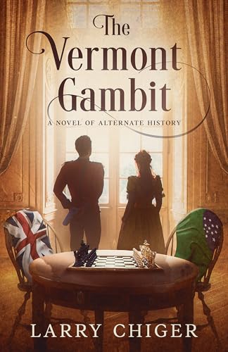 The Vermont Gambit (Kindle Edition)
