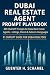 Dubai Real Estate Agent Prompt Playbook by Guenter H. Schamel