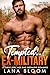 Tempted by the Ex-Military by Lana Bloom