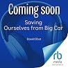 Saving Ourselves from Big Car