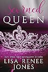 Scorned Queen by Lisa Renee Jones
