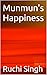 Munmun's Happiness (MUNMUN ...