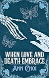 When Love and Dea...