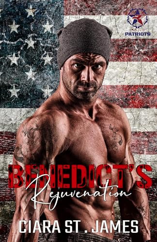 Benedict's Rejuvenation (Dark Patriots Book 5)