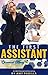 The First Assistant (Charmed Away Temp Agency, #0.5)