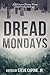Dread Mondays: A Whisper Ho...