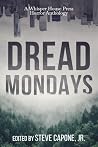 Dread Mondays