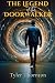 The Legend of the Doorwalker