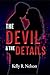 The Devil & The Details: A ...
