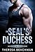 The SEAL's Duchess (Alaskan Guardians #2)