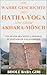 Die wahre Geschichte des Hatha-Yoga von einem Akhara-Mönch: Von Shankaracharya-Akharas zu Instagram-Yogalehrern (German Edition)
