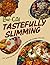 Low-Cal Tastefully Slimming...