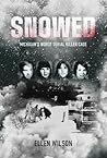 Snowed: Michigan'...