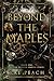 Beyond The Maples : The Dusted Crown Series: Book One