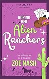 Roping Her Alien ...