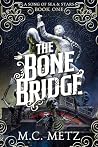 The Bone Bridge