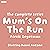 Mum's on the Run (BBC Radio 4)