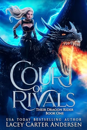 Court of Rivals (Their Dragon Rider #1)