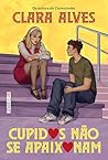 Cupidos não se ap...