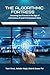 The Algorithmic Fortress by Tanvi Desai