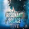 Resonant Solace: ...
