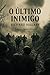 O Último Inimigo