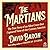 The Martians: The True Story of an Alien Craze that Captured Turn-of-the-Century America