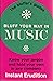 Bluff Your Way in Music