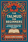 The Talmud for Be...