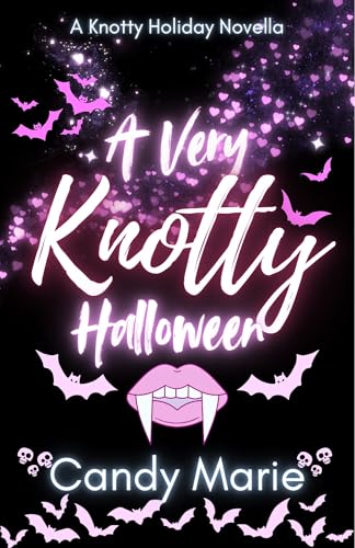 A Very Knotty Halloween: A Knotty Holiday Novella (Kindle Edition)