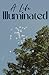 A Life Illuminated by Dean Marshall