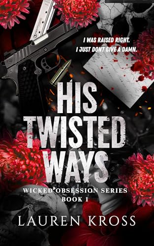 His Twisted Ways (Kindle Edition)