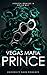 Vegas Mafia Prince: Univers...