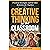 Creative Thinking in the Cl...
