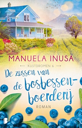 De zussen van de bosbessenboerderij (Kustdromen Book 6) (Dutch Edition)