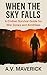 When the Sky Falls: A Civilian Survival Guide for War Zones and Airstrikes