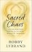 Sacred Chaos: Finding Grace...