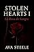 Stolen Hearts I: La Rosa de...