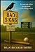 Bad Signs