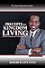 Precepts for Kingdom Living: Protocols and Perspectives in the Kingdom of God (Kingdom Growth Study Series Book 2)