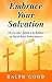 EMBRACE YOUR SALVATION by Ralph Good