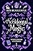 Accidental Magic by Iris Beaglehole