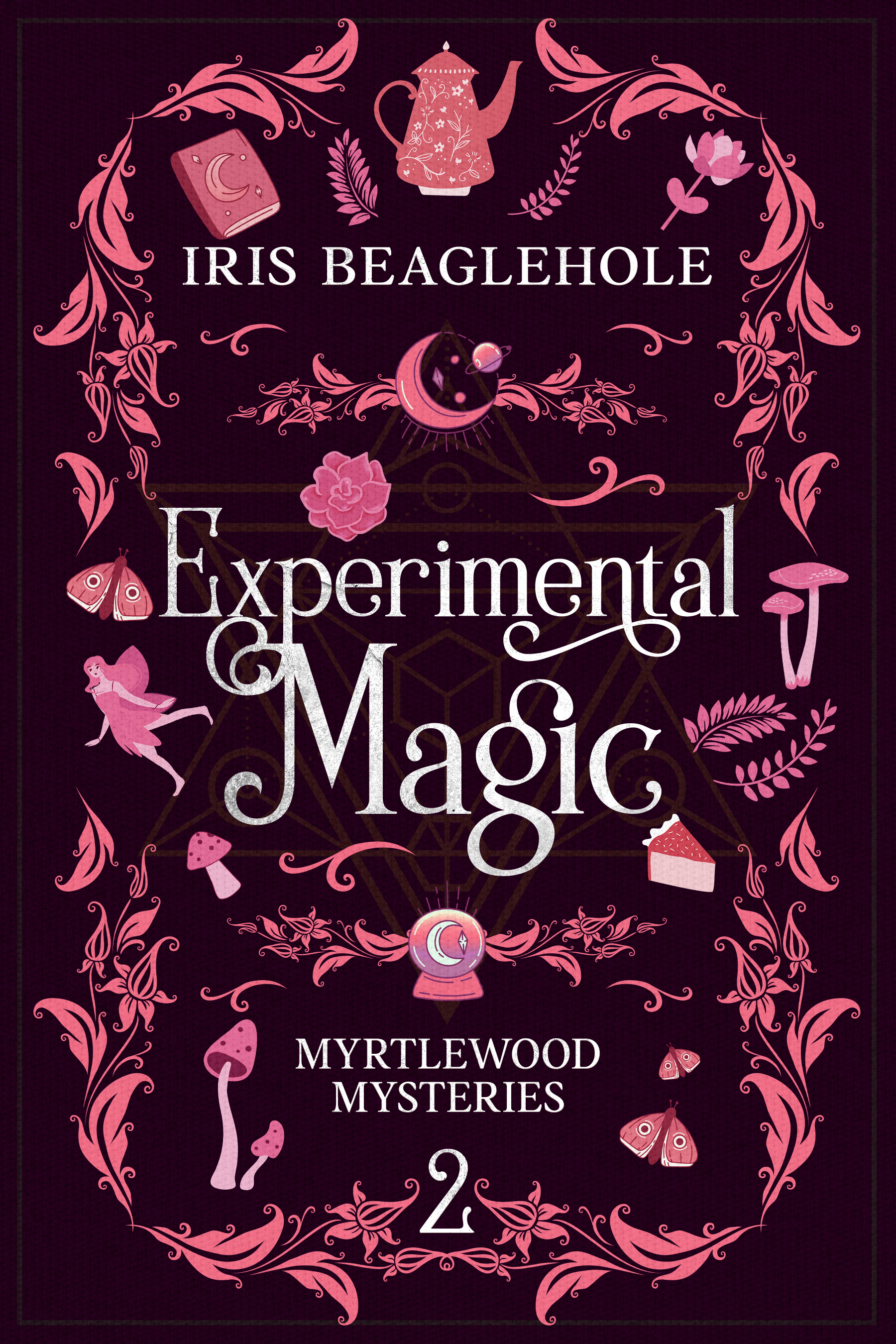 Experimental Magic (Myrtlewood Mysteries, #2)