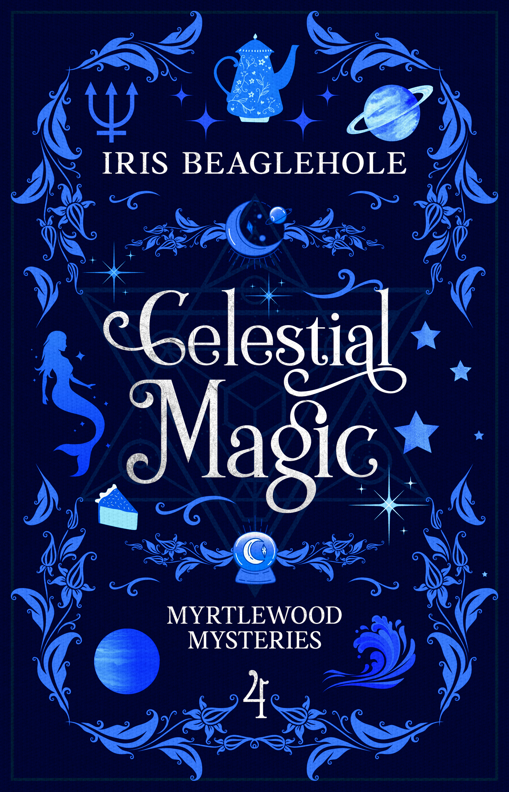 Celestial Magic (Myrtlewood Mysteries #4)