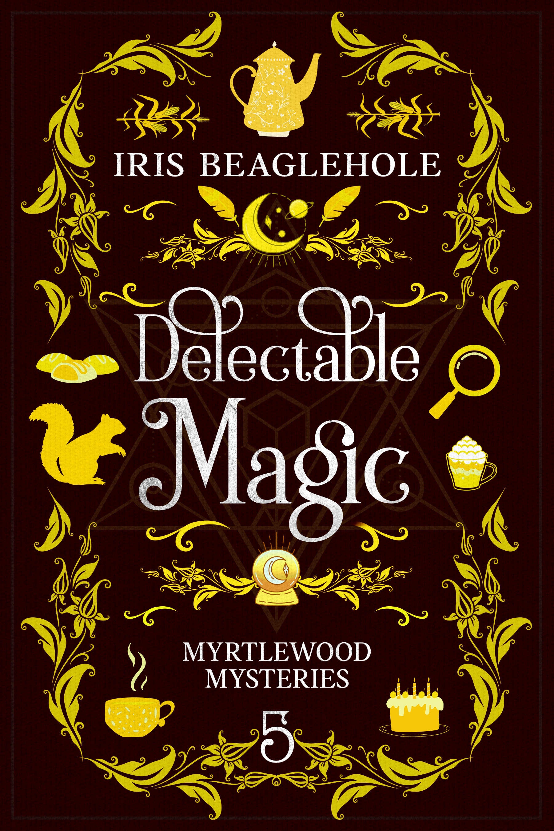 Delectable Magic (Myrtlewood Mysteries #5)