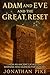 Adam and Eve and the Great Reset by Jonathan Pike