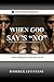 When God Says No: Understanding the Fatherhood of God (Abundant Truth International's Inspirational)
