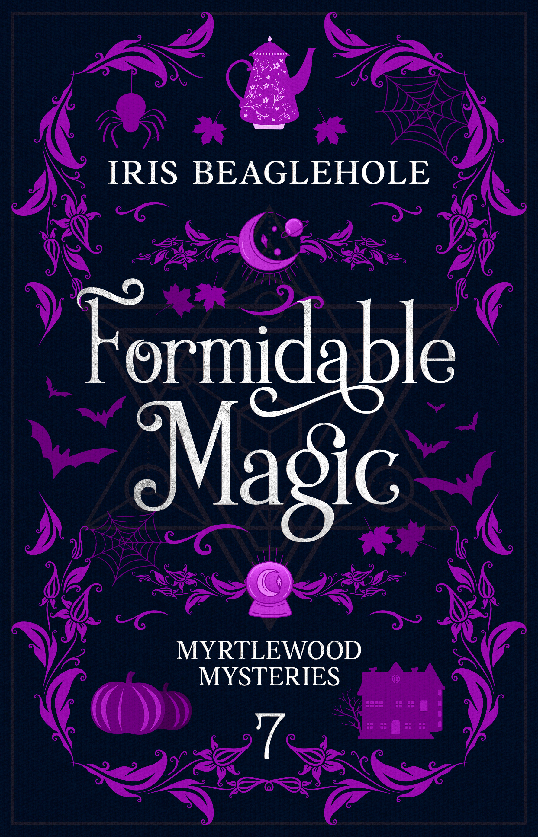 Formidable Magic (Myrtlewood Mysteries, #7)